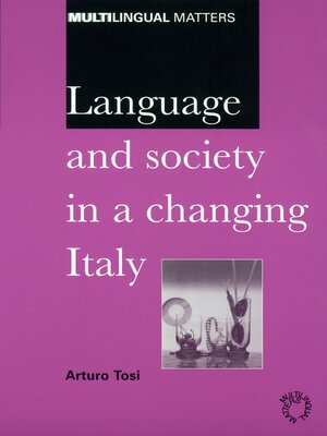 cover image of Language and Society in a Changing Italy